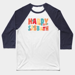 Happy Sabbath Baseball T-Shirt